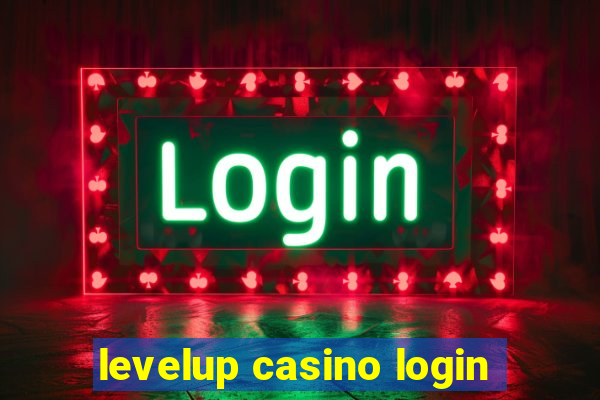 levelup casino login