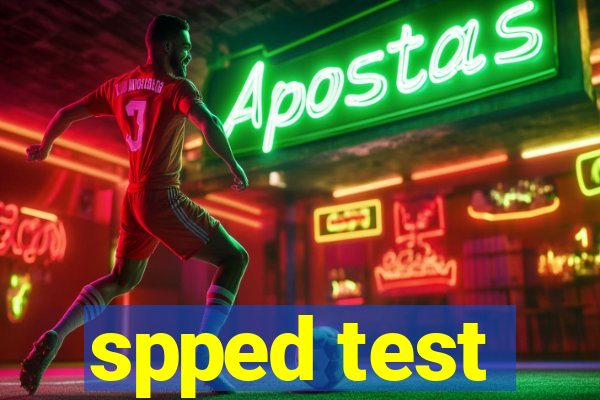 spped test