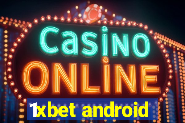 1xbet android