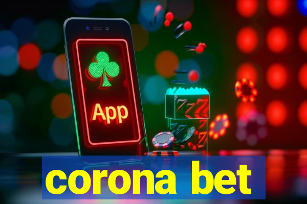 corona bet