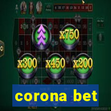 corona bet