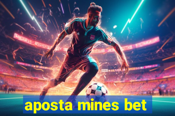 aposta mines bet