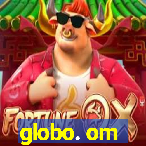 globo. om