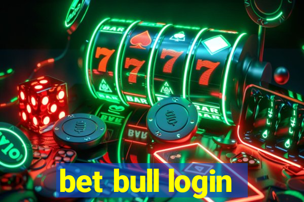 bet bull login