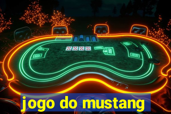 jogo do mustang