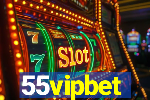 55vipbet