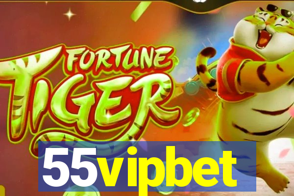 55vipbet