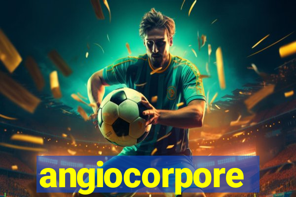 angiocorpore