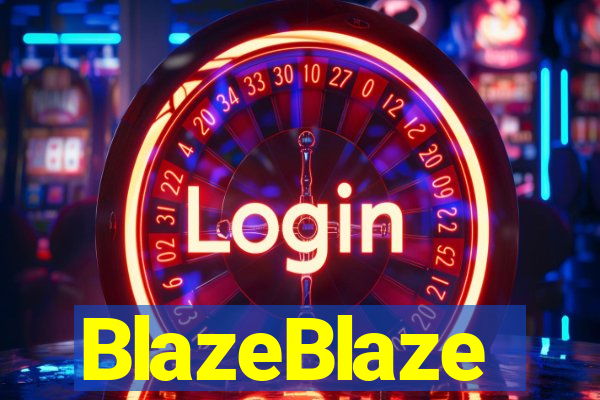 BlazeBlaze