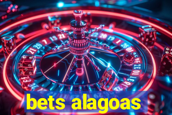 bets alagoas