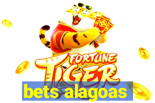 bets alagoas