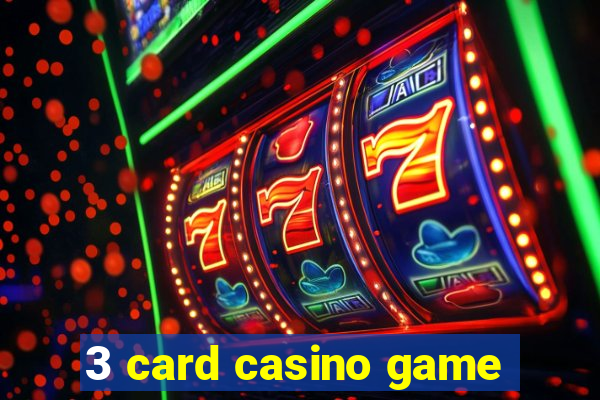 3 card casino game