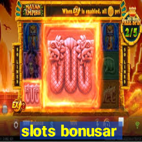 slots bonusar