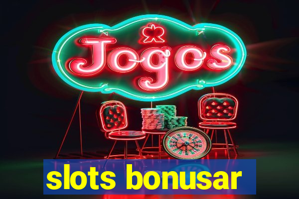 slots bonusar