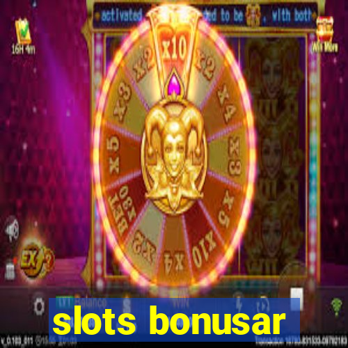 slots bonusar