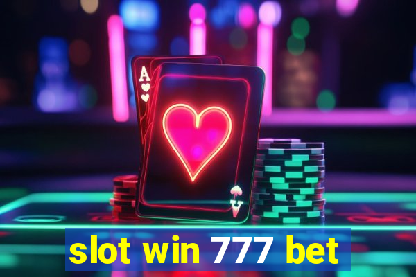 slot win 777 bet