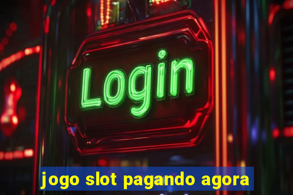 jogo slot pagando agora