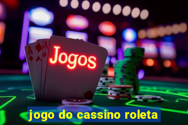 jogo do cassino roleta