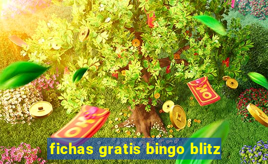 fichas gratis bingo blitz