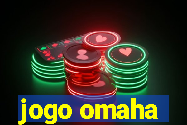 jogo omaha