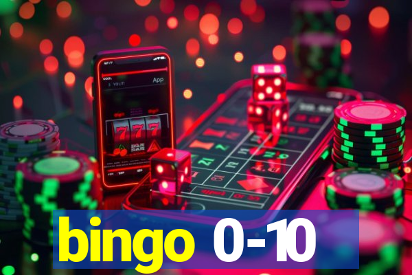 bingo 0-10