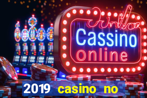 2019 casino no deposit bonus