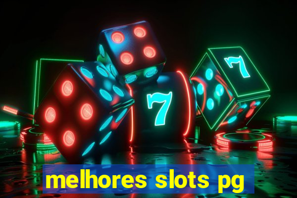 melhores slots pg