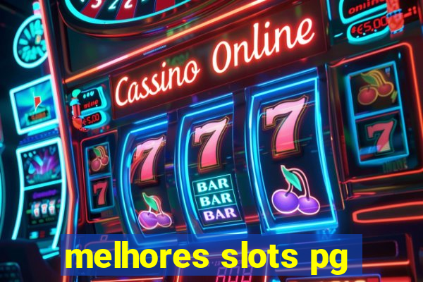 melhores slots pg