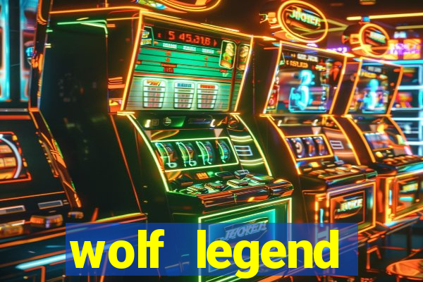 wolf legend megaways slot