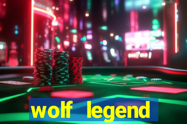 wolf legend megaways slot