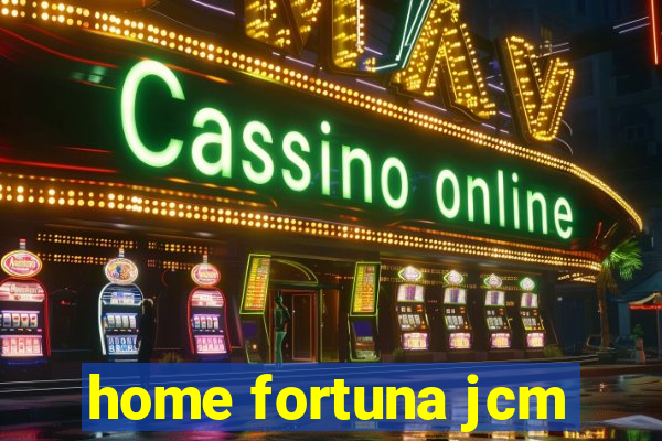 home fortuna jcm