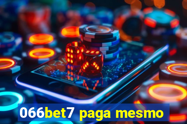 066bet7 paga mesmo