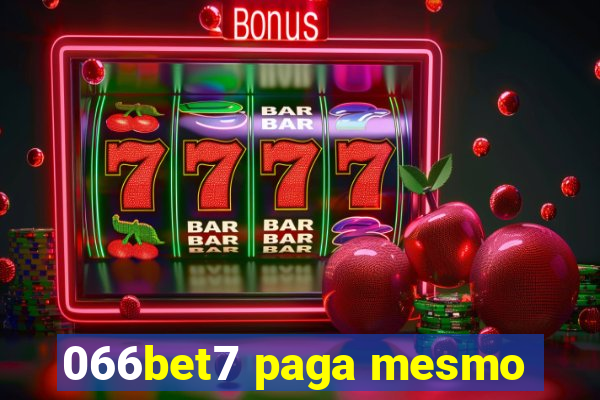 066bet7 paga mesmo