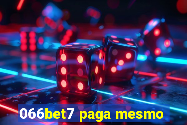 066bet7 paga mesmo