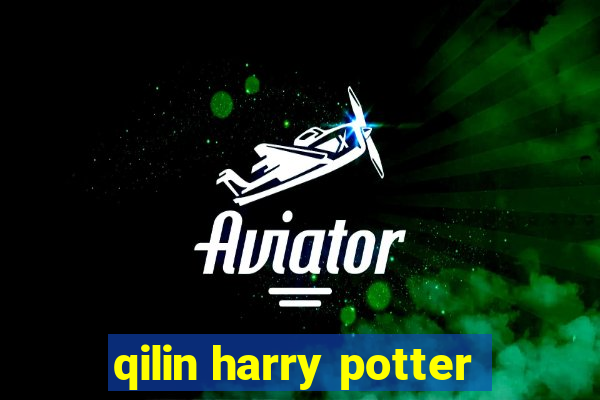 qilin harry potter