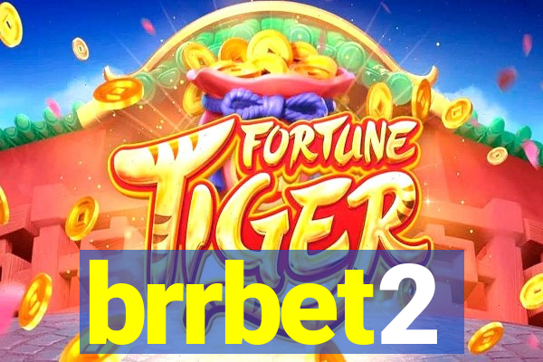 brrbet2