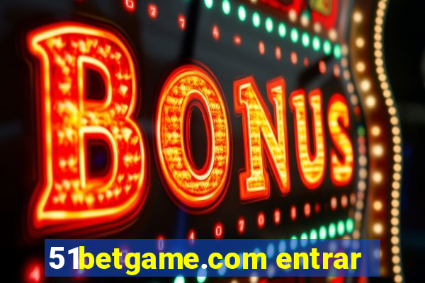 51betgame.com entrar