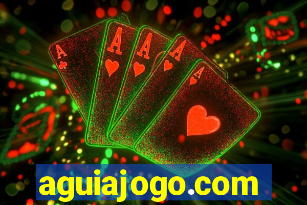 aguiajogo.com