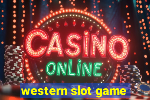 western slot game