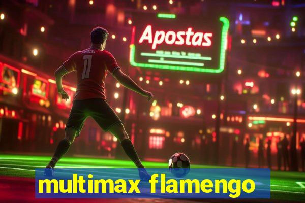 multimax flamengo