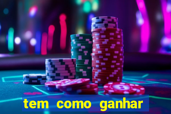 tem como ganhar dinheiro jogando