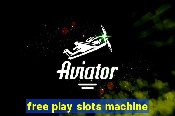 free play slots machine