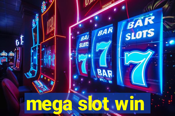 mega slot win