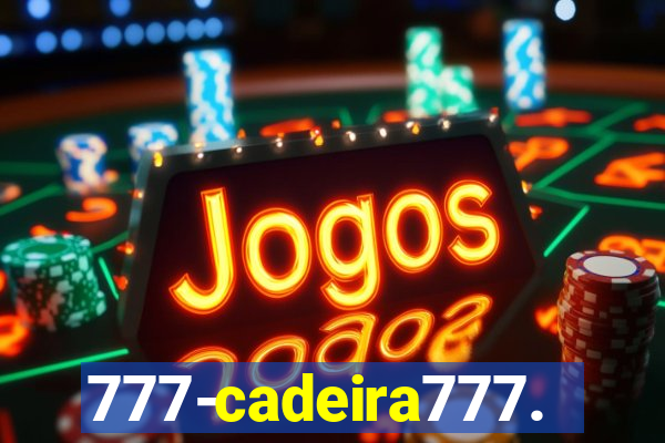 777-cadeira777.cc