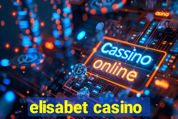 elisabet casino