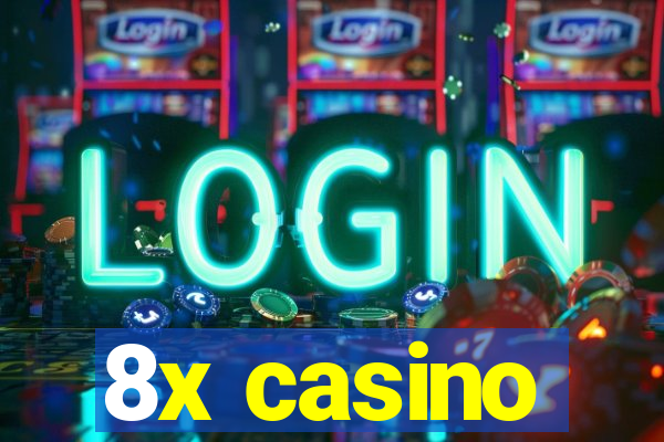 8x casino