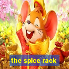 the spice rack