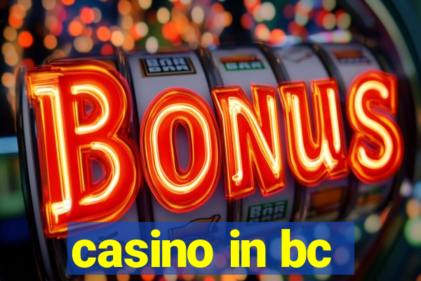 casino in bc