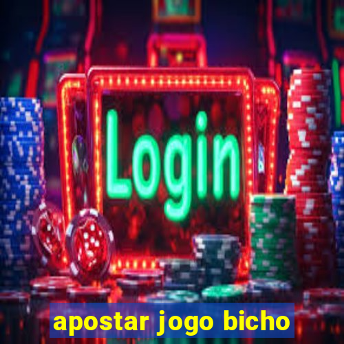 apostar jogo bicho