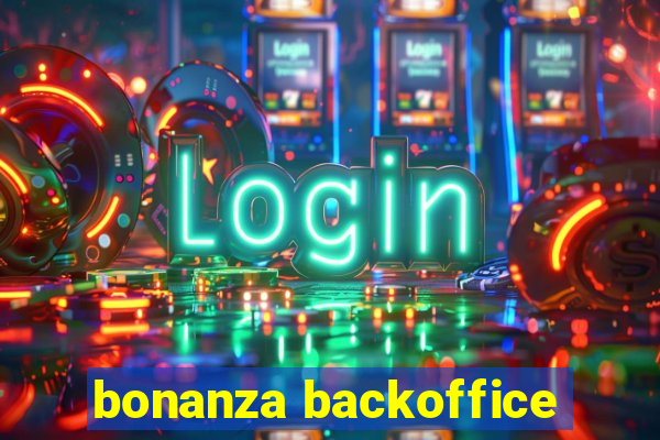 bonanza backoffice